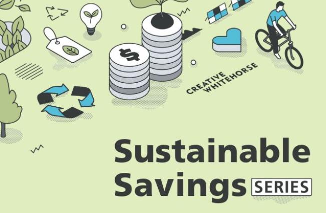 Sustainable savings series 
